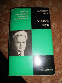 Kniha Jaroslava Meda Viktor Dyk